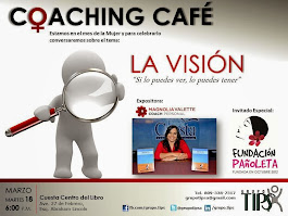Coaching Café "La Visión: Si lo puedes ver, lo puedes tener"