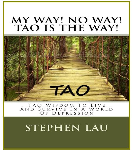 <b>My Way! No Way! Tao Is The Way!</b>