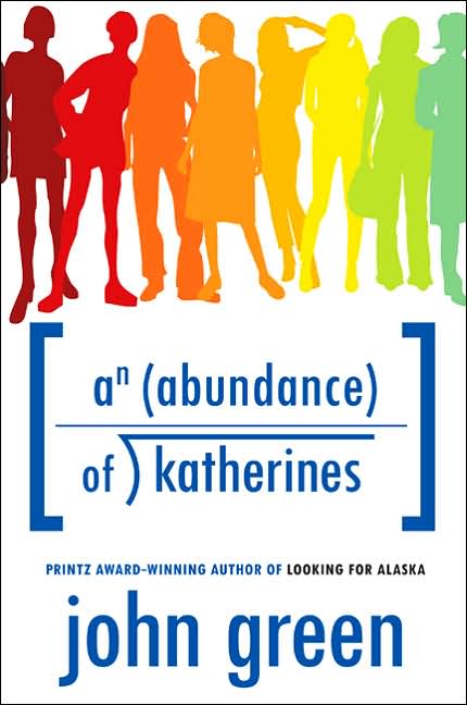 What Book Are You Currenty Reading? v1 An+abundance+of+katherines