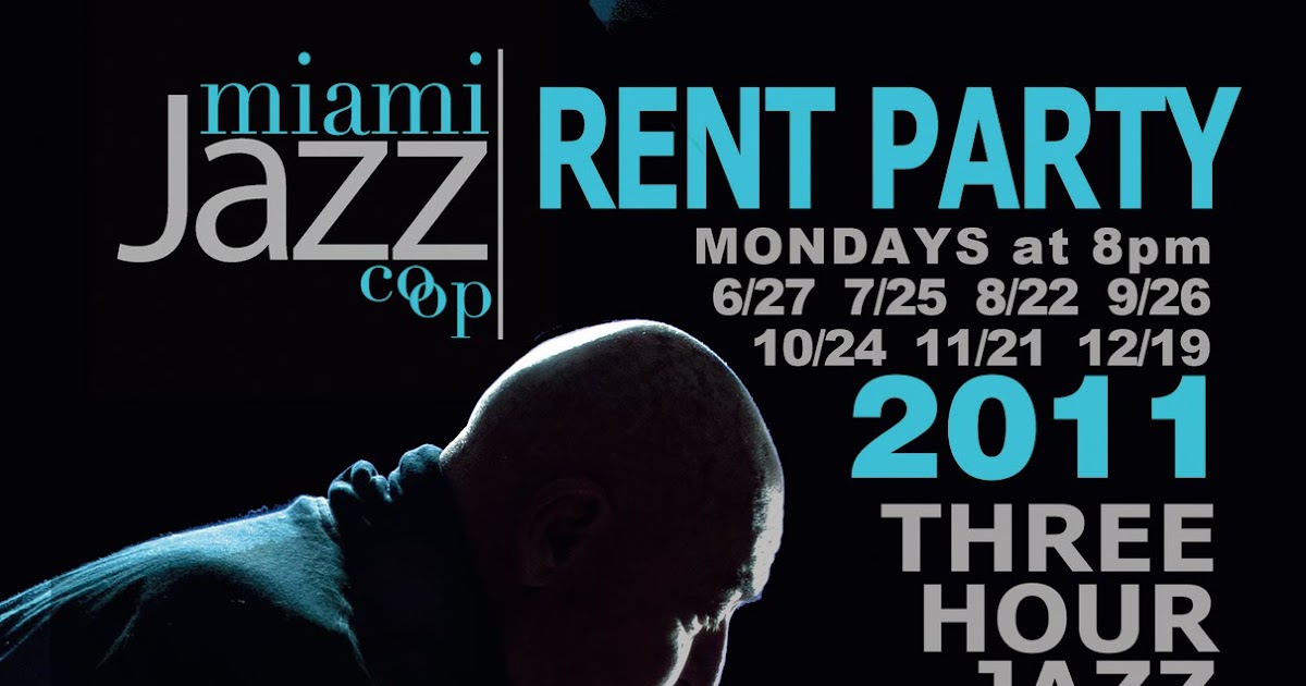 The Stage Monday Nov 21st Miami Jazz Cooperative Rent Party!!!