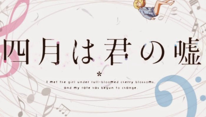 Shigatsu wa Kimi no Uso - 10 de Outubro de 2014