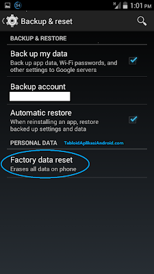 Cara Melakukan Factory Reset Handphone Android Cara Melakukan Factory Reset Handphone Android