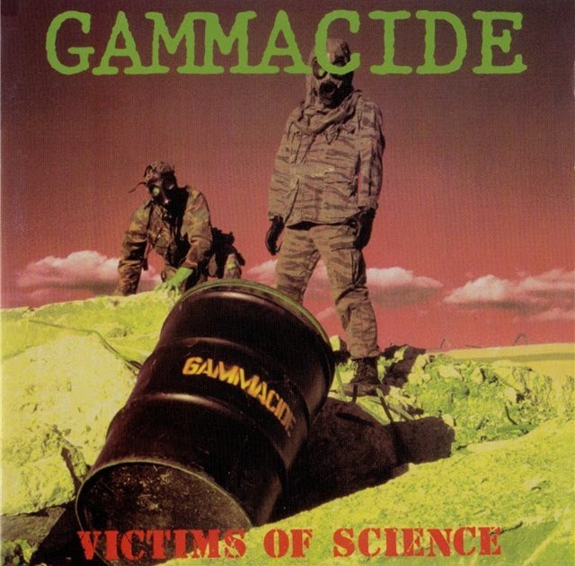 GAMMACIDE%2BVictims%2BOf%2BScience%2B1989.jpg