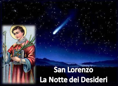 Madonna Miracolosa San Lorenzo La Notte Santa Dei Desideri E Delle Stelle Cadenti