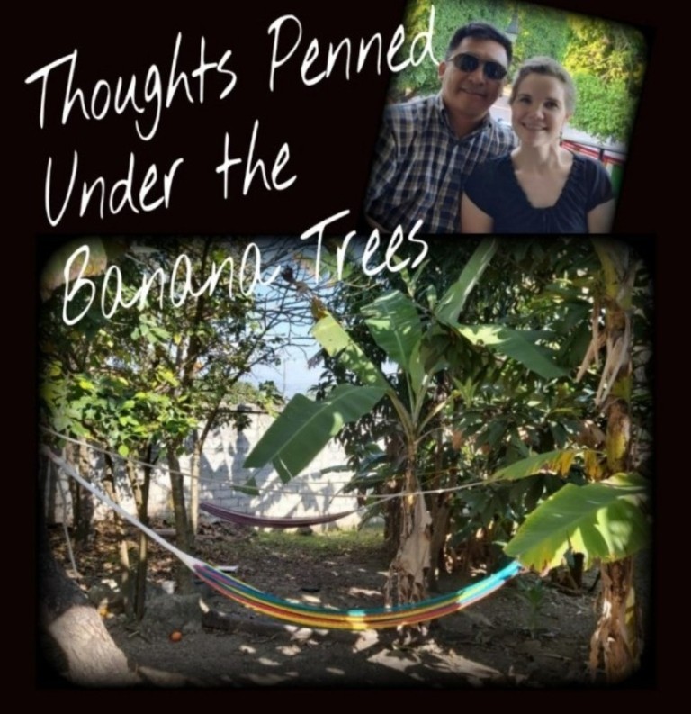 Thoughts Penned Under The Banana Trees