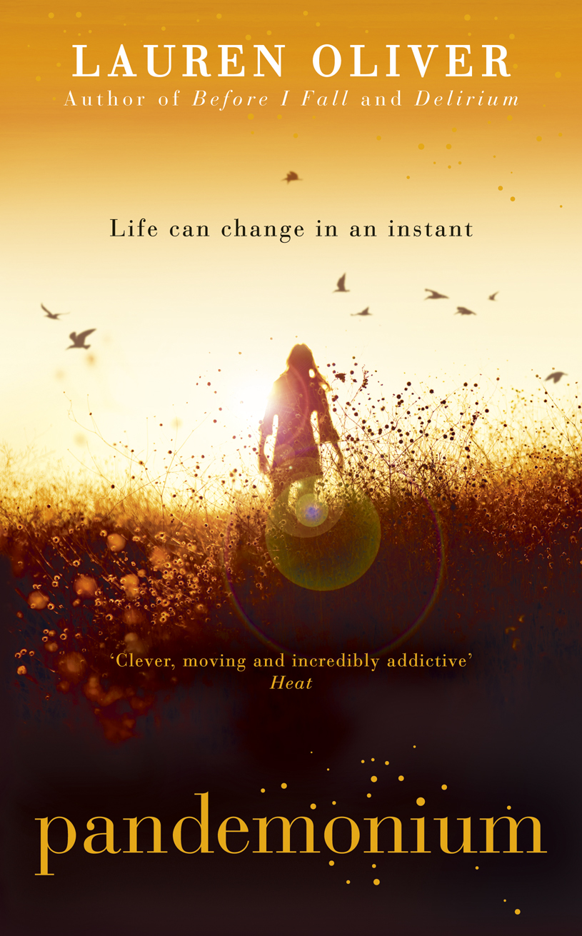 Daisy Chain Book Reviews Book Review Pandemonium by Lauren Oliver.