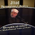 What is The perception of Jihaad  in Islam By Dr Tahir ul Qadri