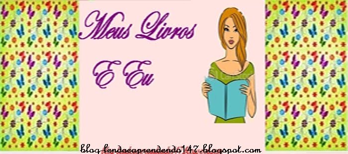 Meus livros e Eu