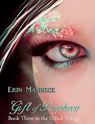 Gift Of Prophecy - Book Three in the "Gifted" Trilogy