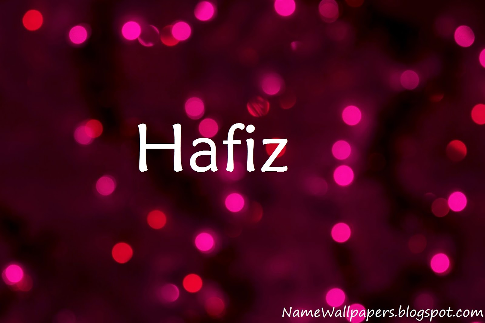 Hafiz Name Wallpapers Hafiz Name Wallpaper Urdu Name Meaning Name