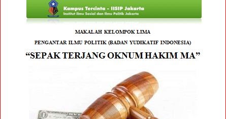Lare Kapiran Contoh Makalah Badan Yudikatif Indonesia
