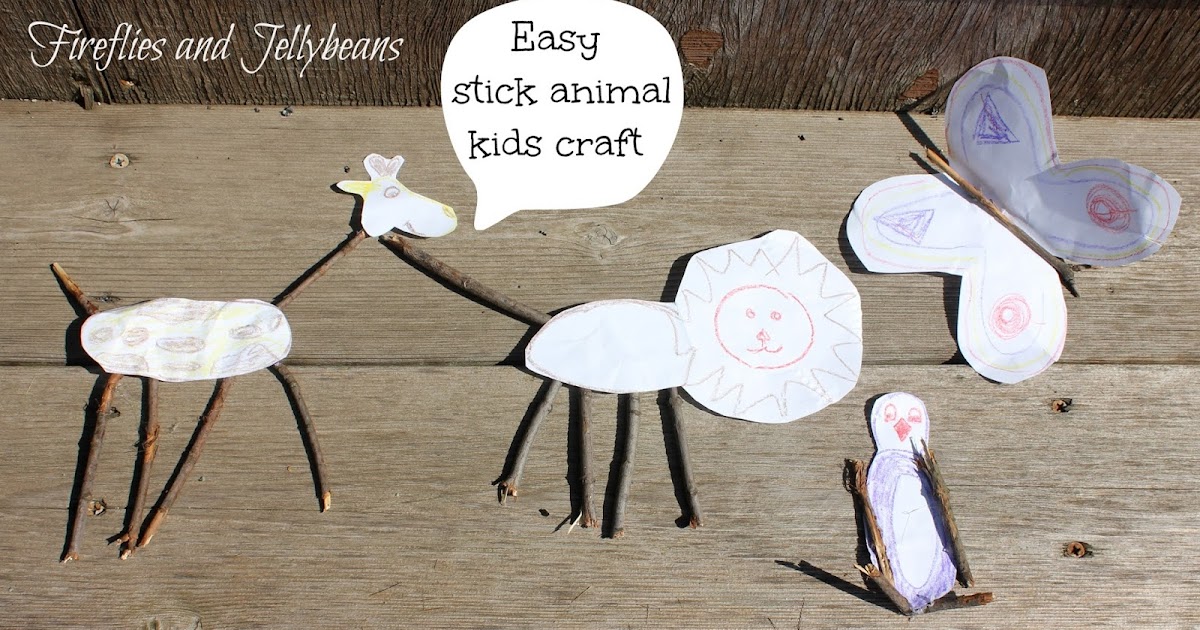Fireflies and Jellybeans Easy Stick Animal Kids Craft