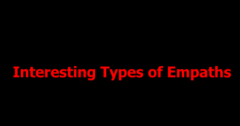 Interesting Types of Empaths - PsychTronics