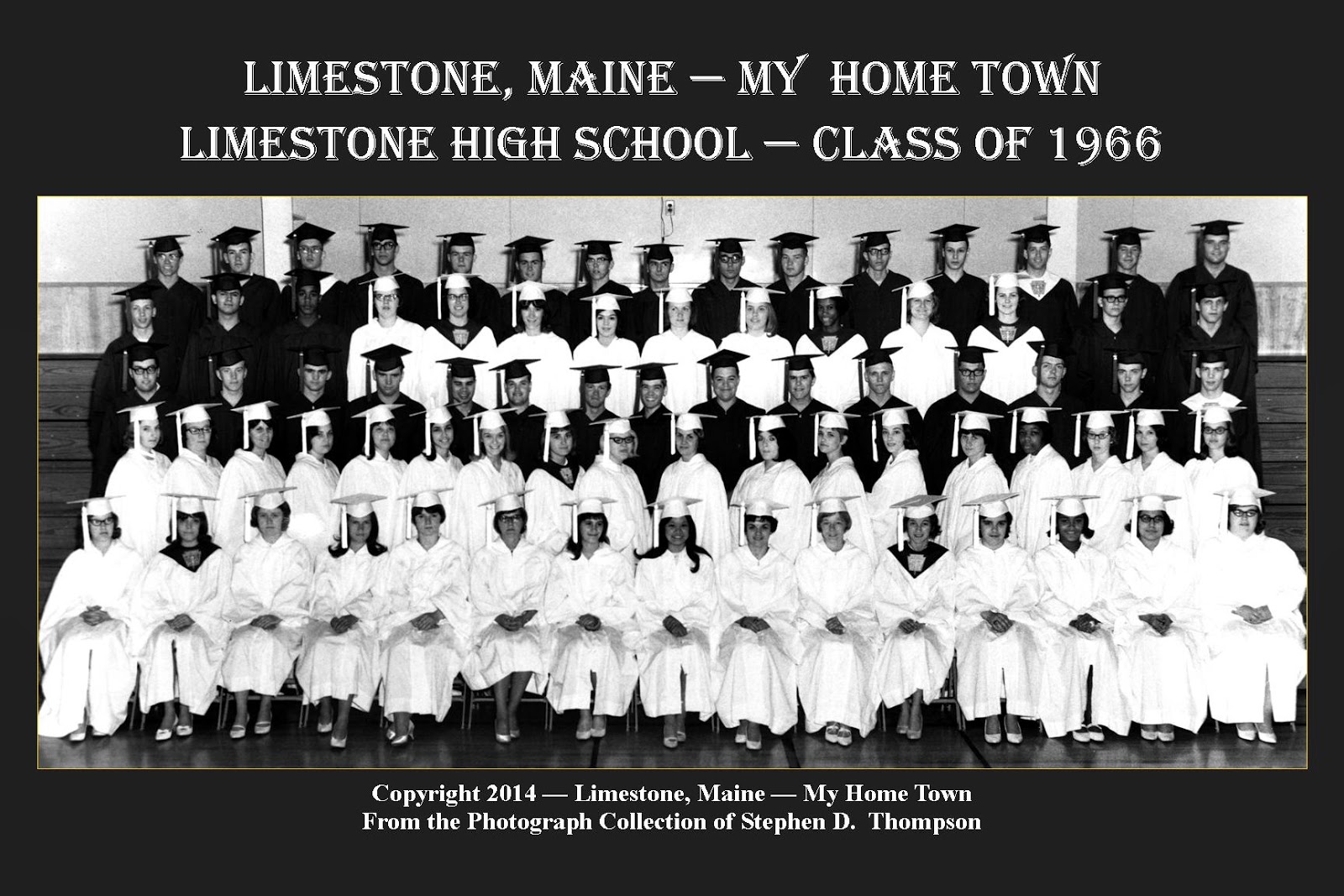 Limestone, Maine My Home Town Class of 1966 Limestone High School