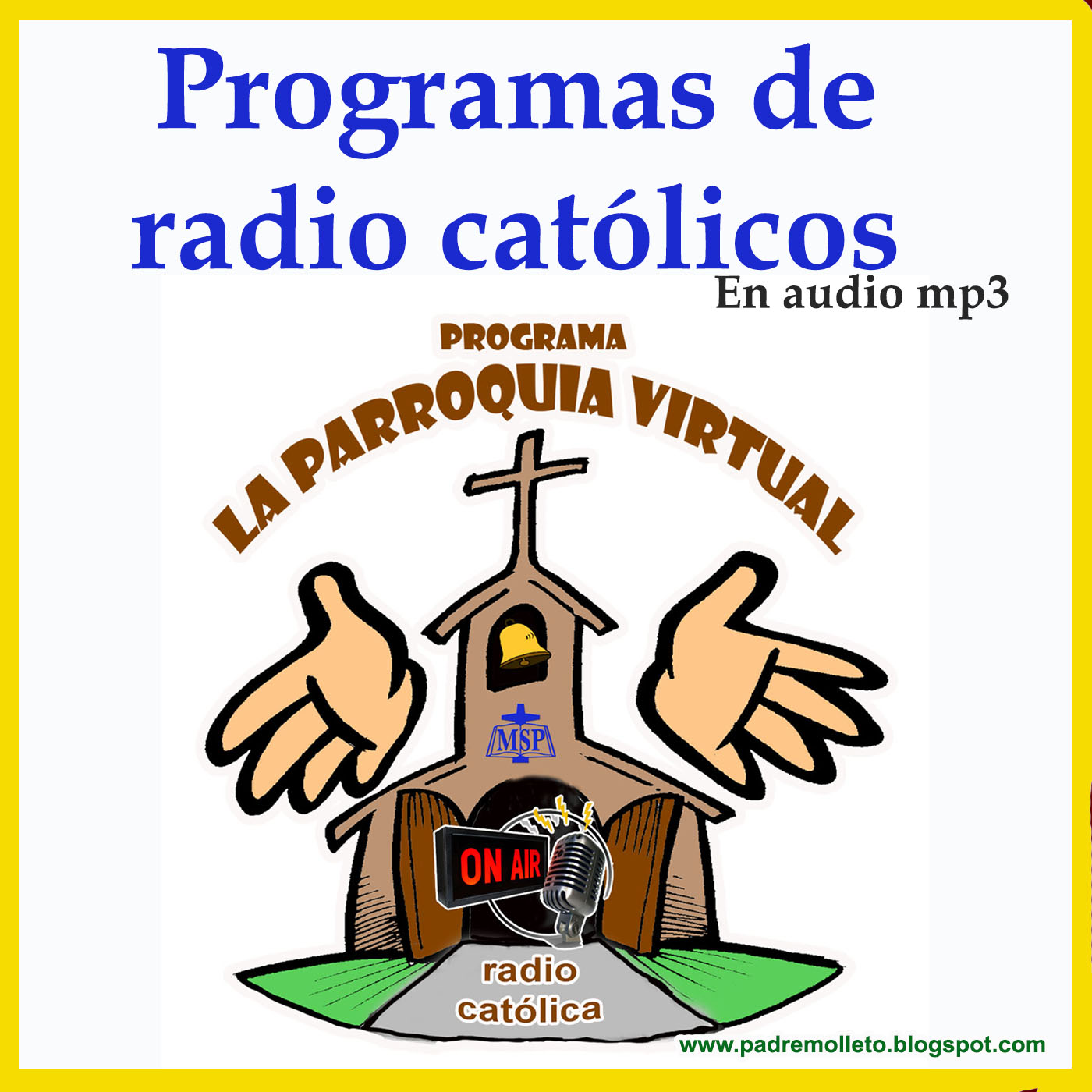 Podcast´s católico Programas de radio católica en audio mp3 la