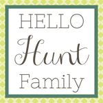 Hello Hunt Family