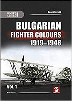 #44 Bulgarian Fighter Colours 1919-1948 Vol. 1