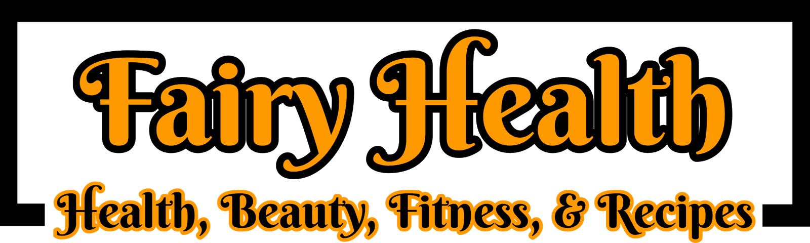 Fairy Health | Health, Beauty, Fitness,&amp; Recipes