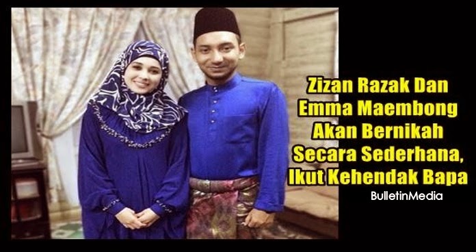 Zizan Razak Dan Emma Maembong Akan Nikah Secara Sederhana, Ikut