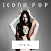 Overdose de Icona Pop: Tudo Sobre o This Is... + Remixes de "In The Stars" e "My Party" + Clipe de "All Night"!