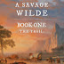 A Savage Wilde - Free Kindle Fiction