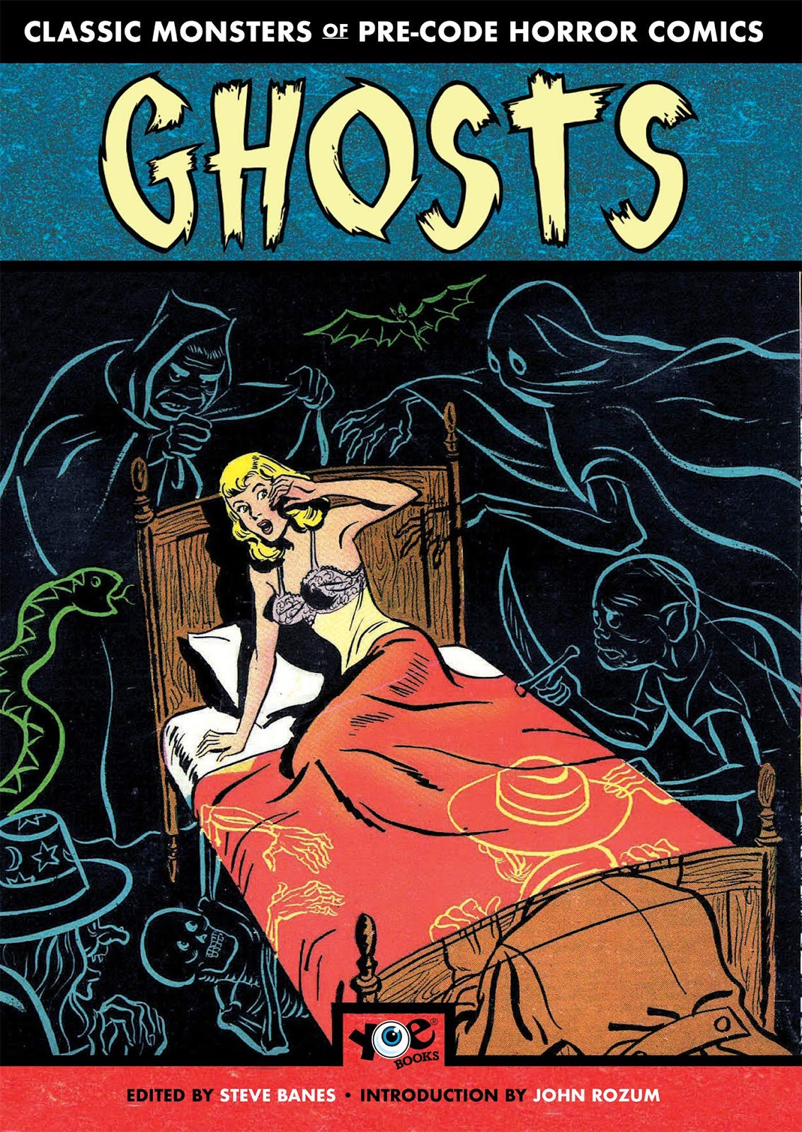 GHOSTS: Classic Monsters of Pre-Code Horror Comics Paperback (Edited by Steve Banes)