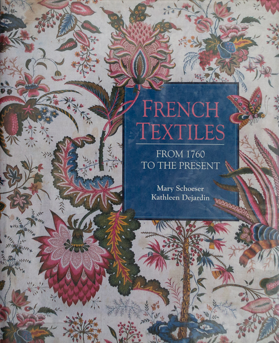 frenchtreasures French Textiles From 1760 to the Present book review