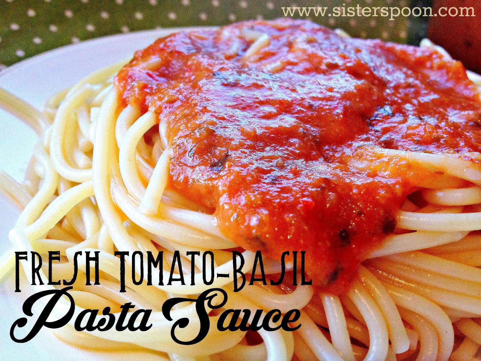 Sister Spoon Fresh TomatoBasil Pasta Sauce