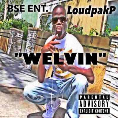 LoudPakP - "Welvin" / www.hiphopondeck.com