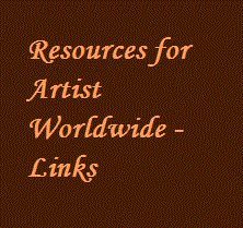 Resources for Artists Worldwide - Links Resources for Artists Worldwide - Links