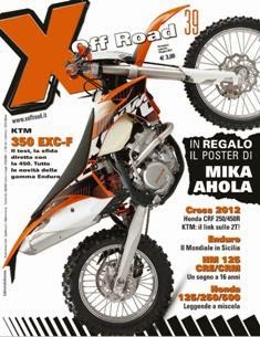 X Off Road 39 - Giugno 2011 | PDF HQ | Mensile | Motori | Motociclette | Sport
Motocross, Enduro e Supermotard come non li avete mai visti. Perché la passione non si piazza mai... vince!