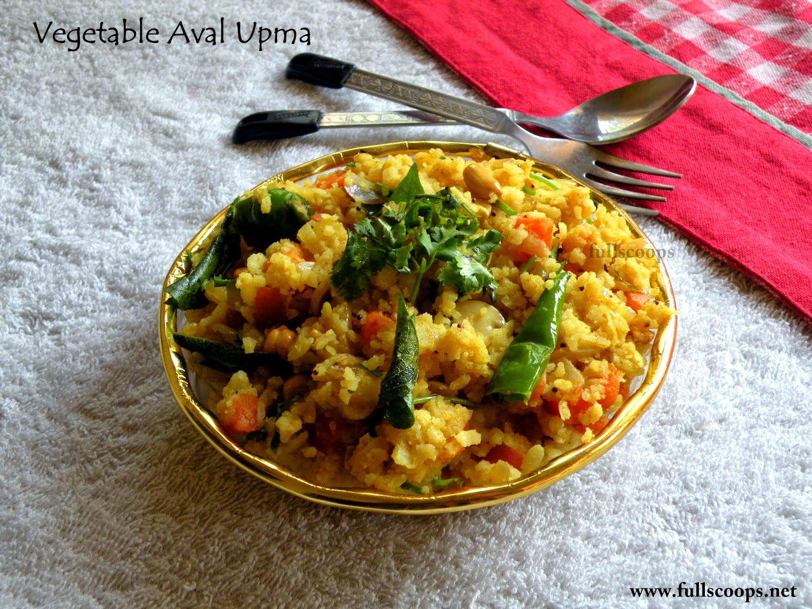 Vegetable Aval Upma / Vegetable Poha Upma Full Scoops A food blog