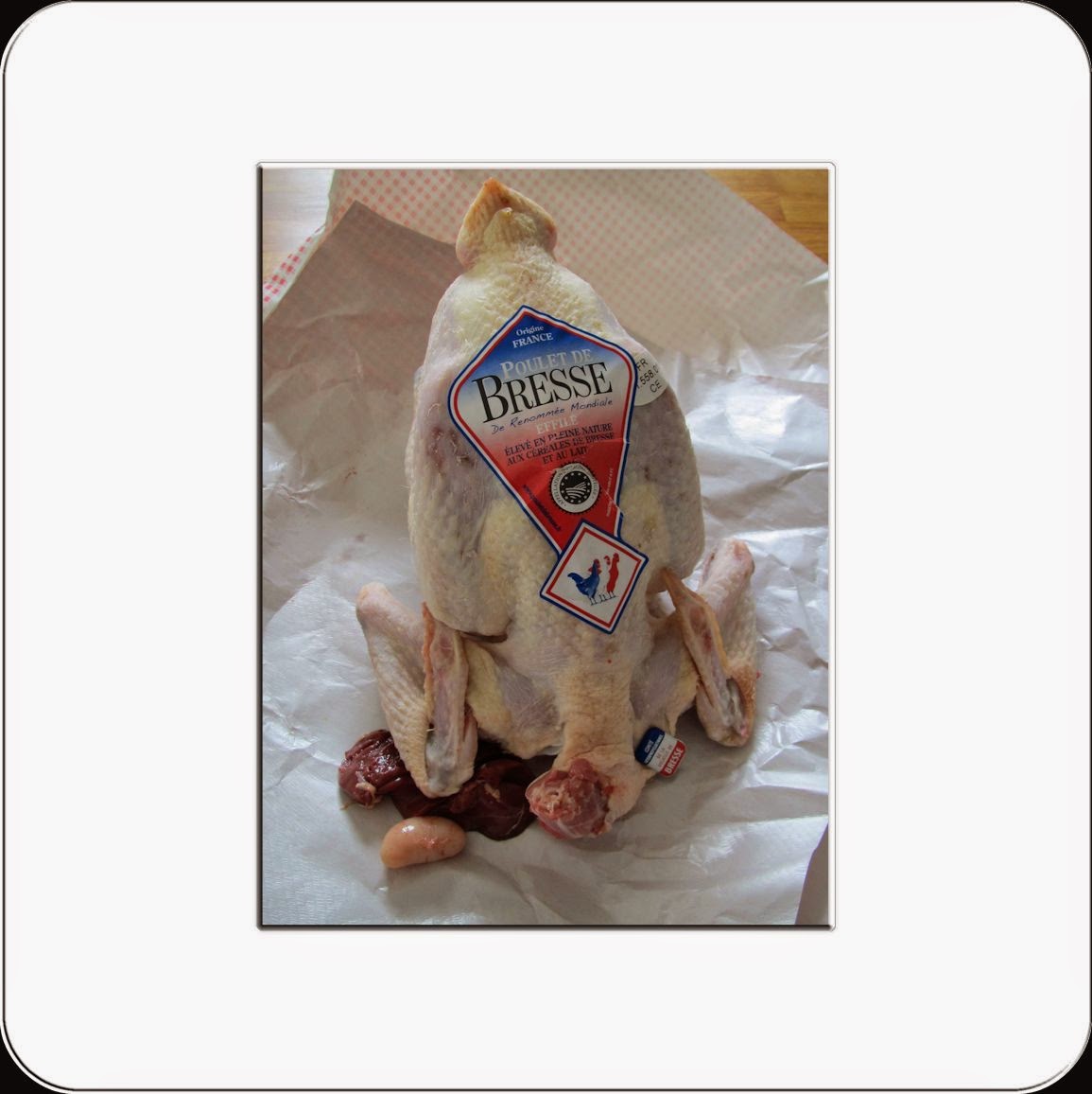 2024 - Une année pour moi: Au menu : poulet de Bresse