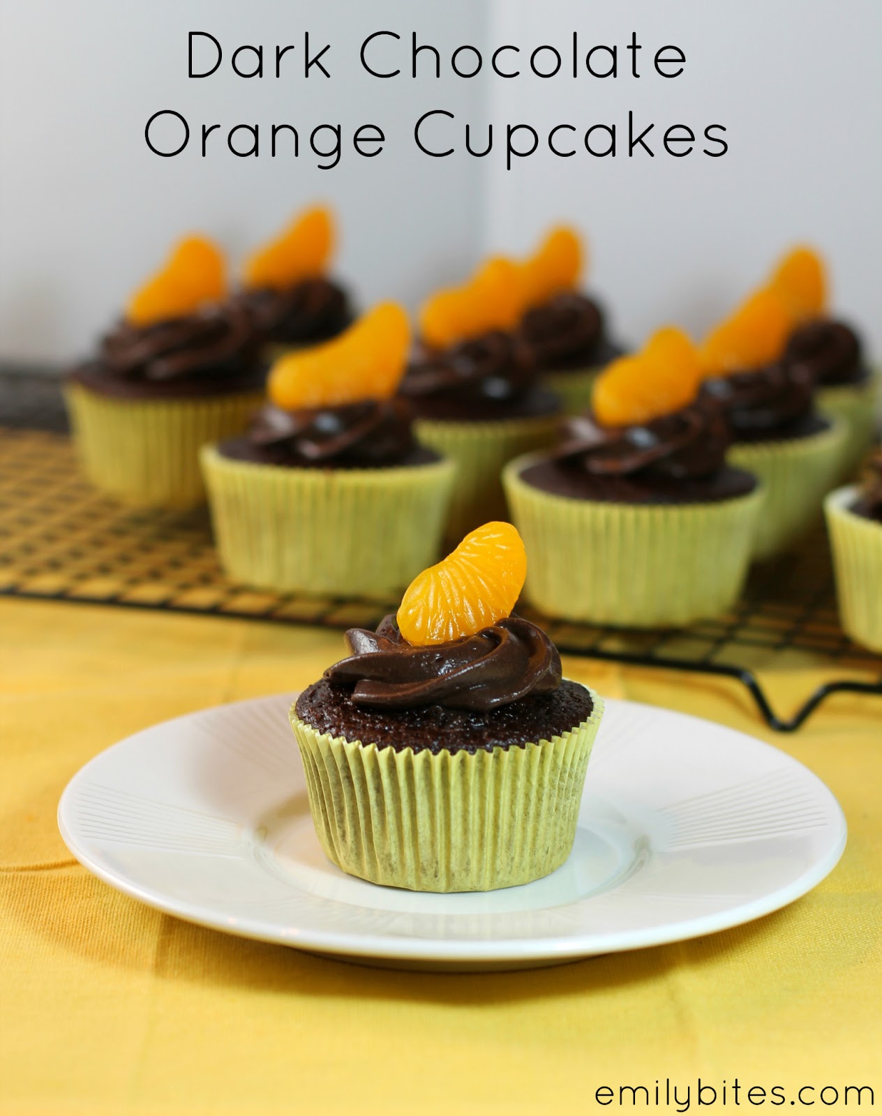 Dark Chocolate Orange Cupcakes Emily Bites Dark Chocolate Orange Cupcakes Emily Bites