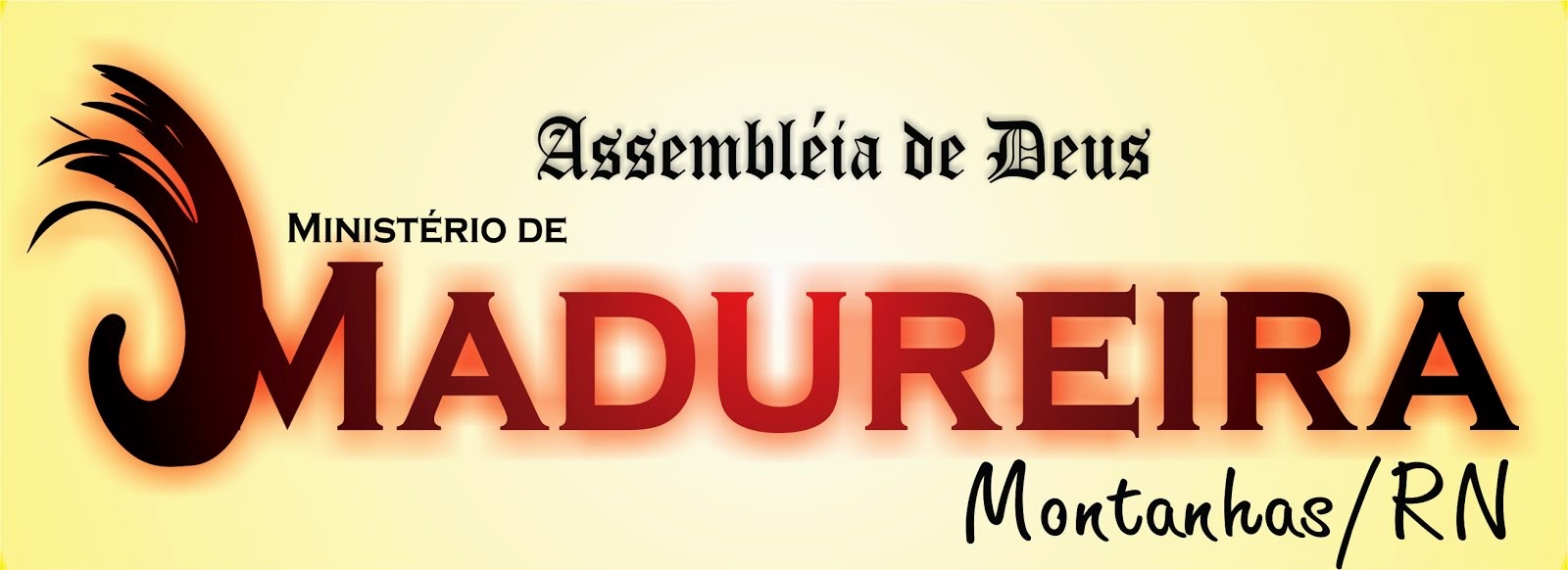 Assembléia de Deus Ministério de Madureira Montanhas