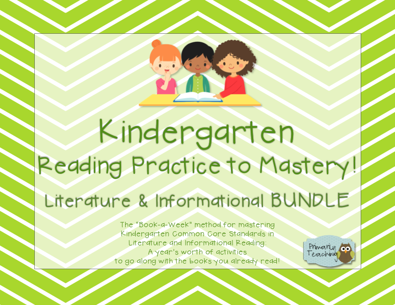 Primarily Teaching Kindergarten Common Core Reading BUNDLE