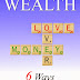 Wealth: 6 Ways to Make it Count - Free Kindle Non-Fiction