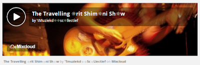 https://www.mixcloud.com/straatsalaat/the-travelling-rit-shimni-shw/