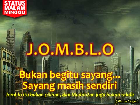 Status Malam Minggu Update Jomblo Status Malam Minggu Update Jomblo