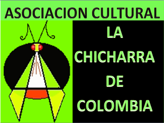 Asociacion Cultural la Chicharra de Colombia