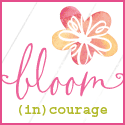 Bloom in Courage