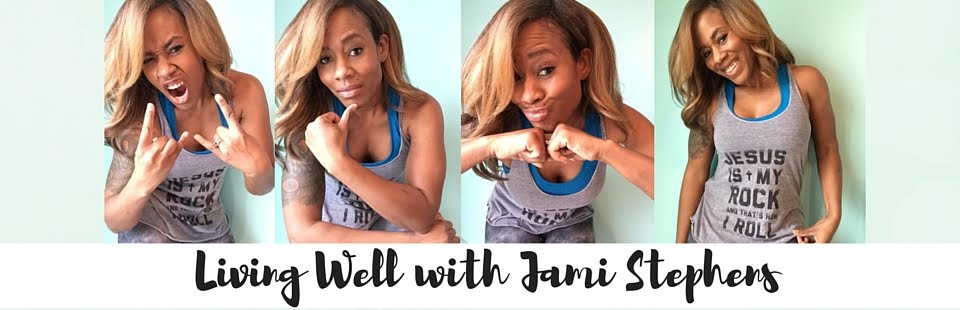 Living Well with Jami Stephens