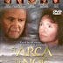 Pelicula El arca de noe en español latino