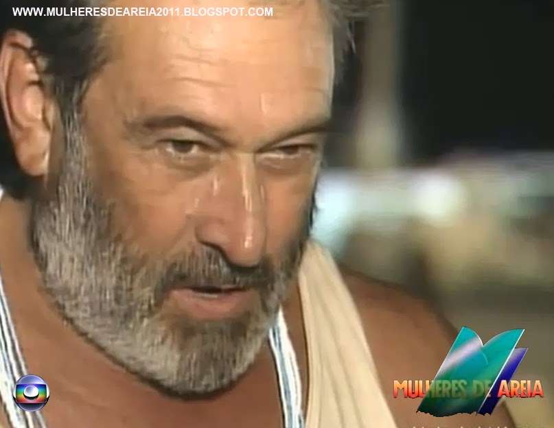 Mulheres de Areia na Globo DONATO AFUNDA BARCO DE CHICO BELO