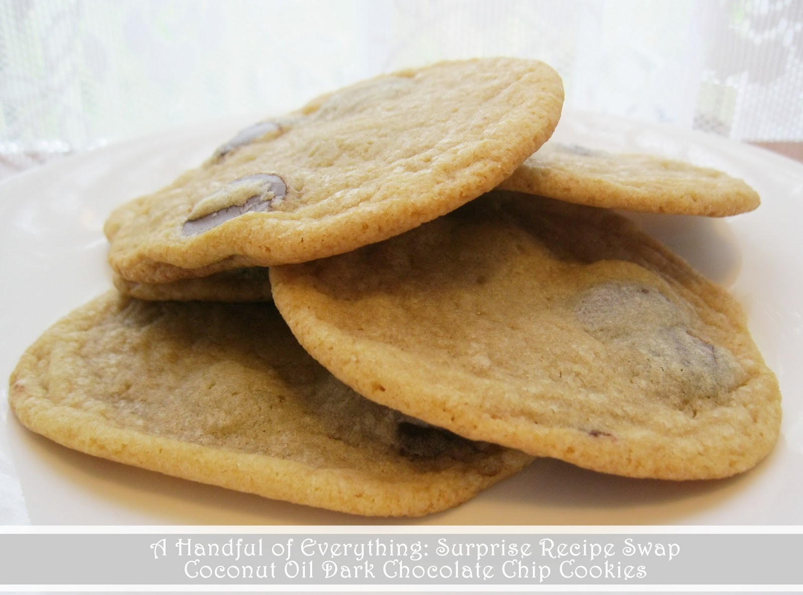 Surprise Recipe Swap Coconut Oil Dark Chocolate Chip Cookies