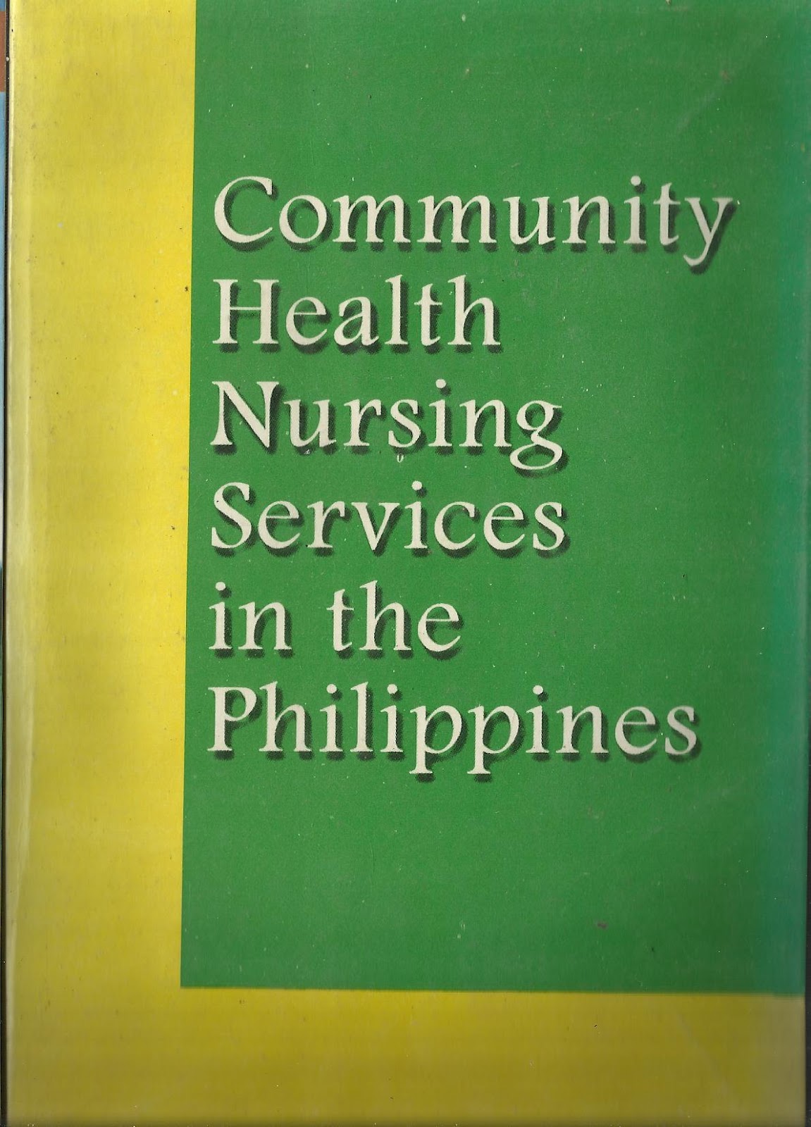 community health nursing by maglaya book