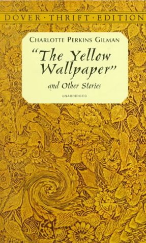 the yellow wallpaper. While quot;The Yellow Wallpaperquot;