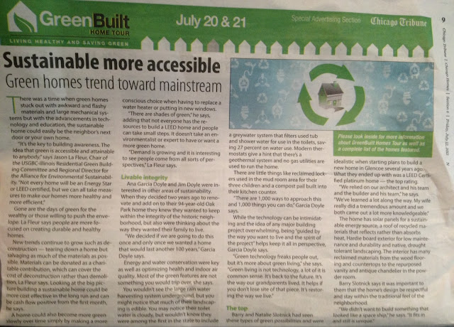 "Sustainable More Accessible: Green Homes Tend Toward Mainstream," Chicago Tribune, July 12, 2013.