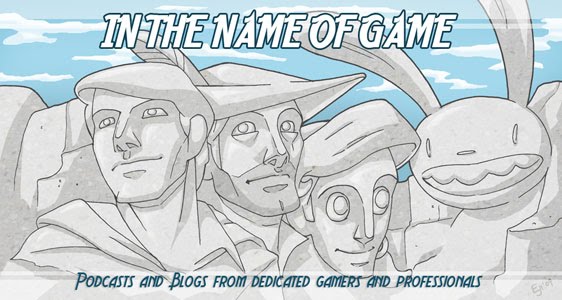 In the Name of Game - a Gaming Podcast