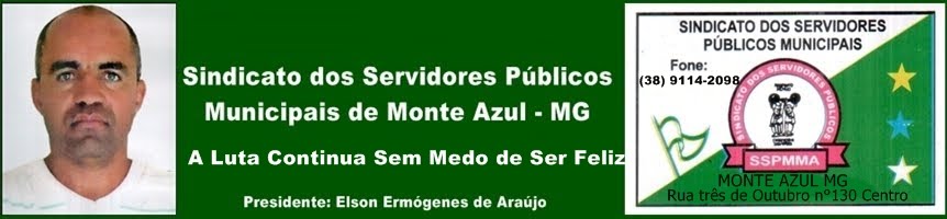 SINDICATO DOS SERVIDORES PÚBLICOS MUNICIPAIS DE MONTE AZUL - MG